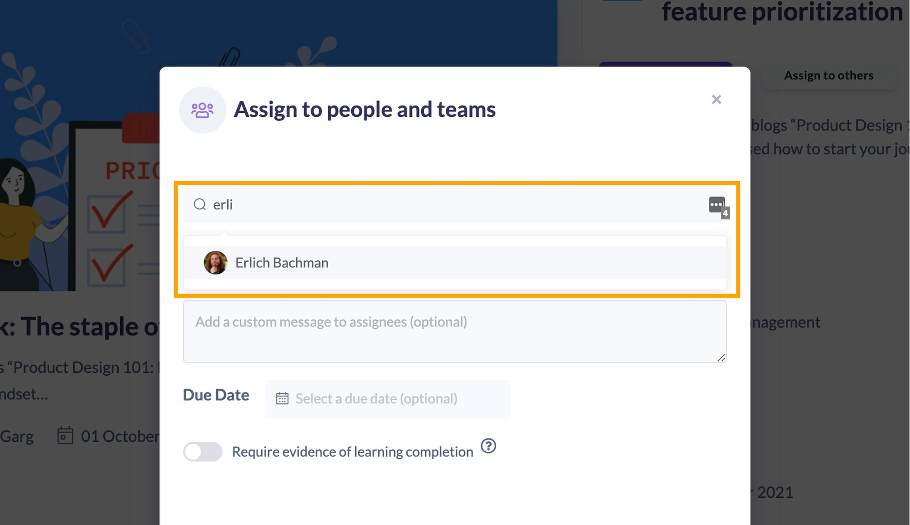 In the popup type the name of the people or the teams that you want to assign this content