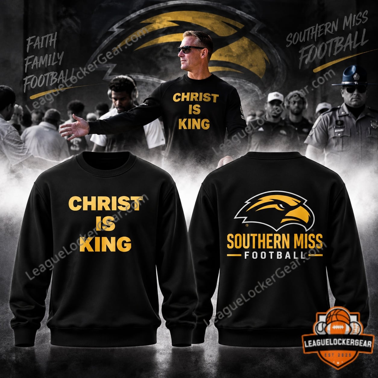 Blake Anderson Christ Is King Southern Miss Football Sweatshirt - front and back views