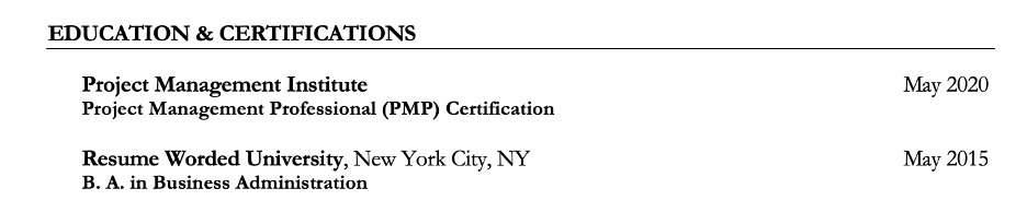 Here's how to list certifications on your resume alongside your education in reverse chronological order.