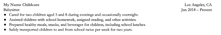 Use babysitting or other part-time jobs to demonstrate work ethic and transferable skills