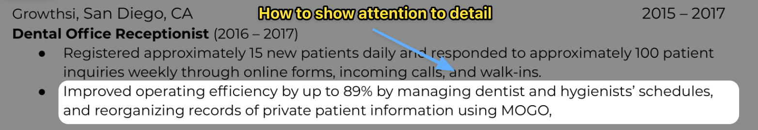 An example from a resume on showing attention to detail; discuss the scope of data or information you handled and how it positively impacted your company.